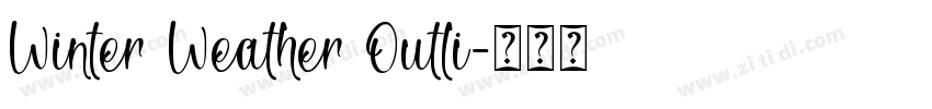Winter Weather Outli字体转换